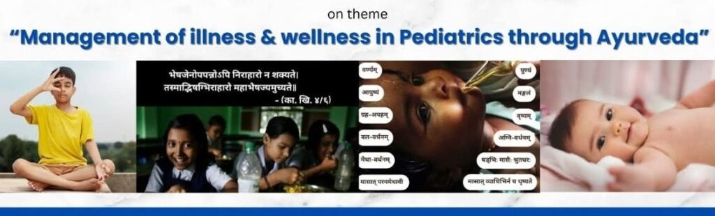 RAV is organizing the 30th National Seminar – “Management of Illness & Wellness in Paediatrics through Ayurveda.”