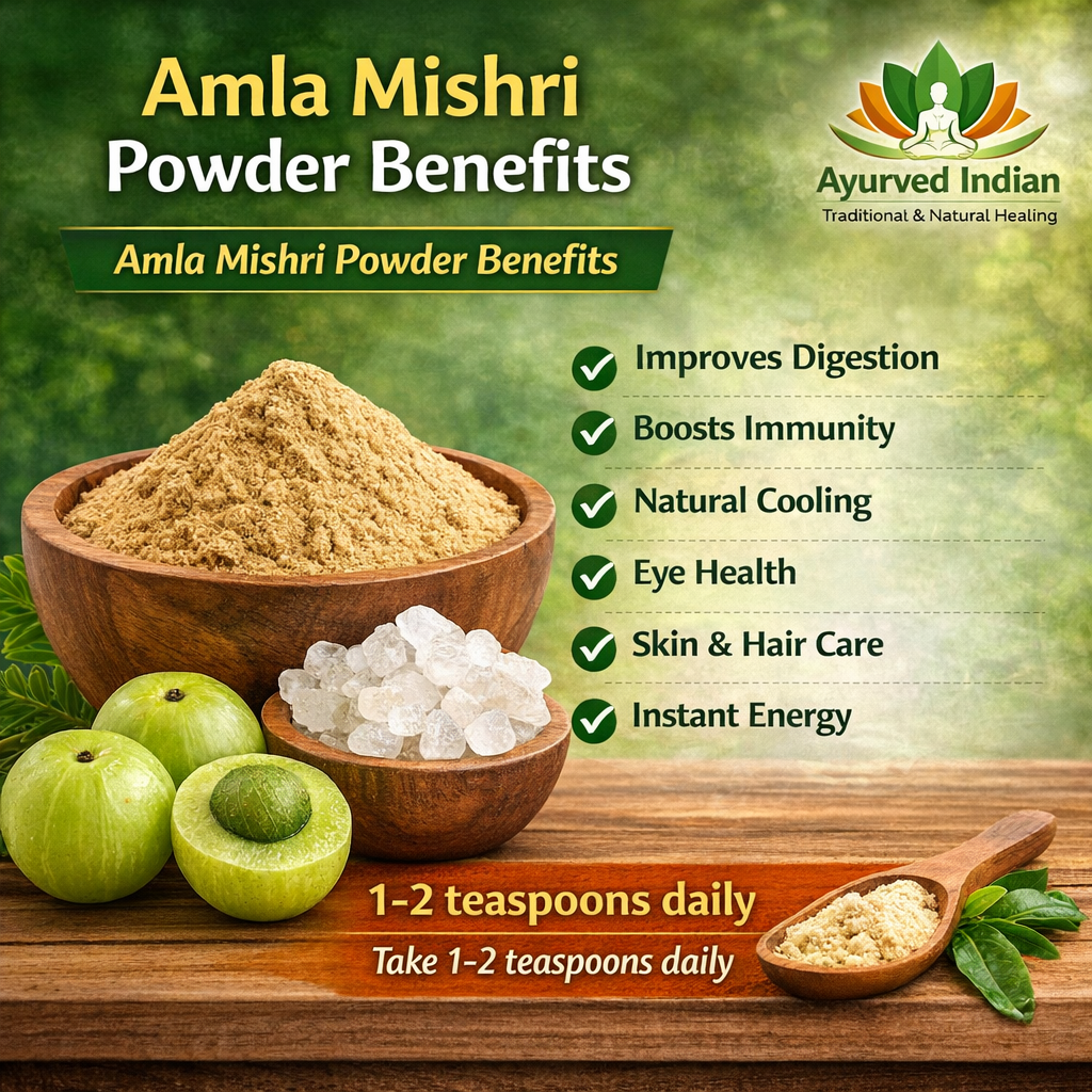 आंवला मिश्री चूर्ण के आयुर्वेदिक फायदे | Ayurvedic Benefits of Amla Mishri Powder